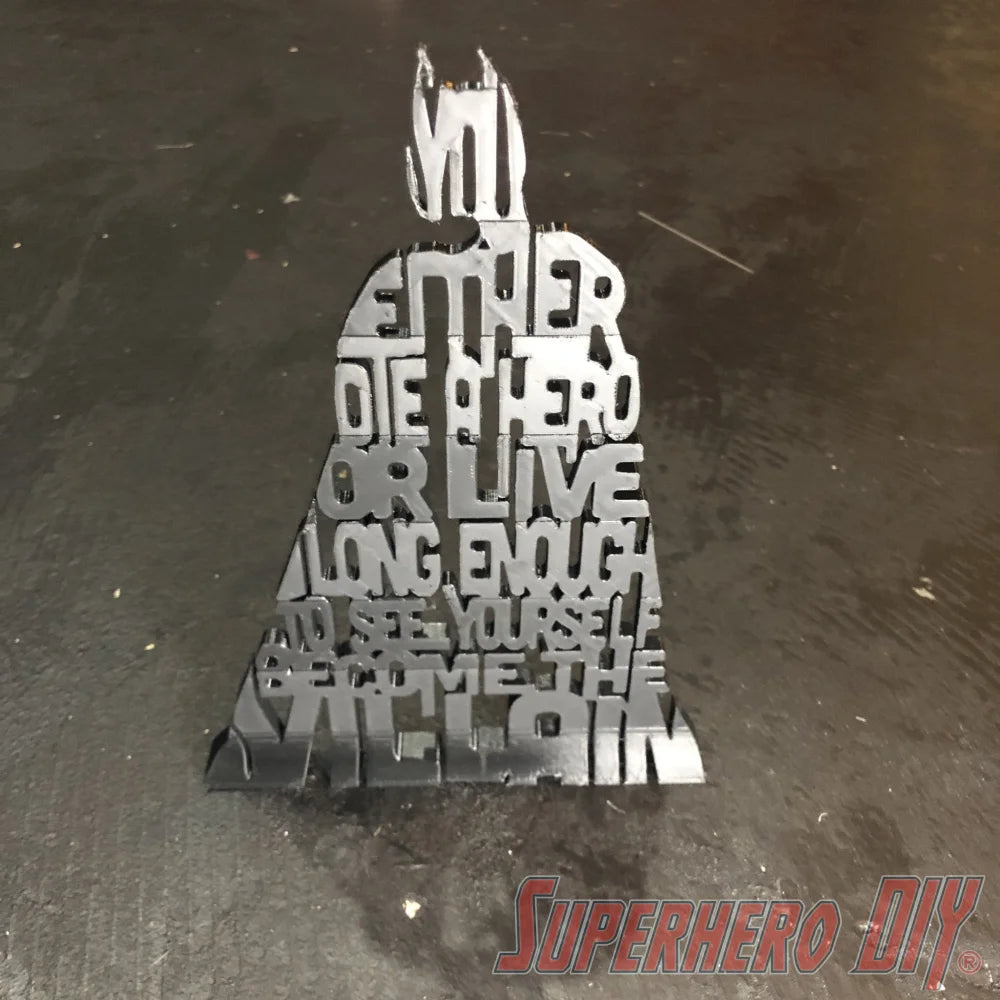 3D-PRINTABLE Die a Hero or Become the Villain 3D Silhouette DIGITAL STL FILE - Superhero DIY