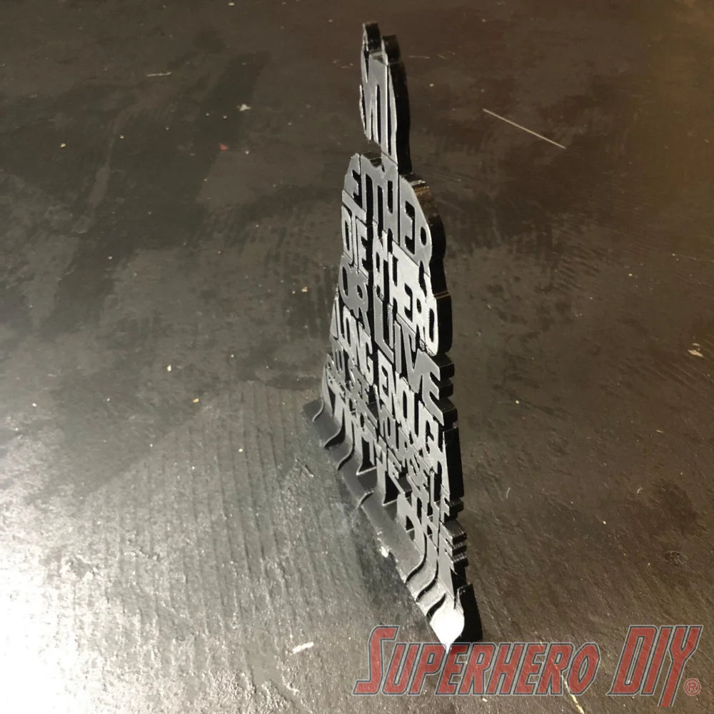 3D-PRINTABLE Die a Hero or Become the Villain 3D Silhouette DIGITAL STL FILE - Superhero DIY