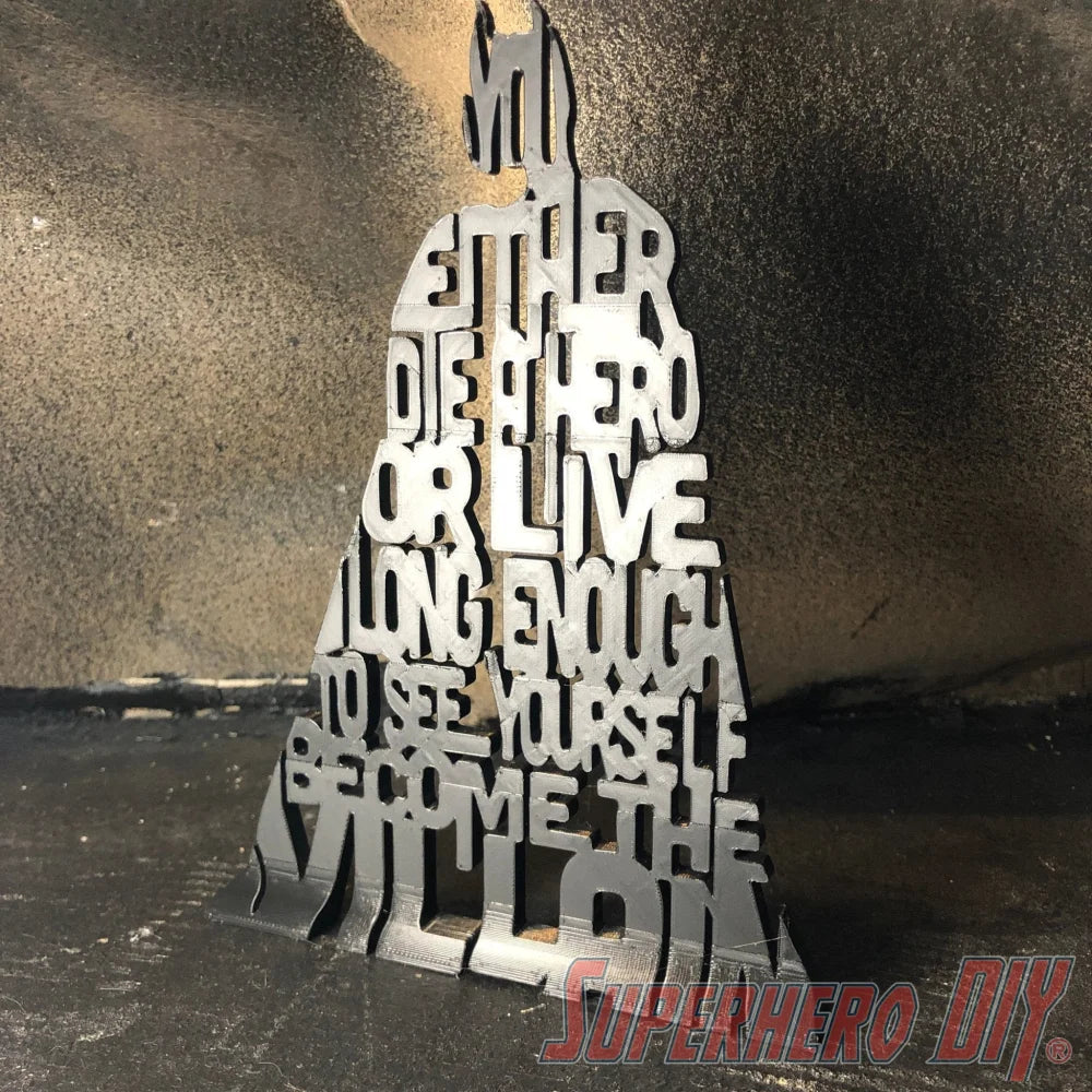3D-PRINTABLE Die a Hero or Become the Villain 3D Silhouette DIGITAL STL FILE - Superhero DIY