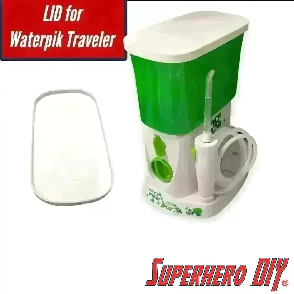 Lid for Waterpik Traveler Water Flosser WP-300 | Water Tank Cover for Kids Waterpik keeps the water clean and dust-free! - Superhero DIY